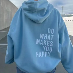 Be Happy Sport Hoodie
