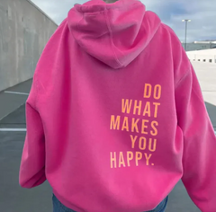 Be Happy Sport Hoodie